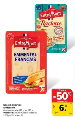 Carrefour Kaas in sneetjes EntreMont aanbieding