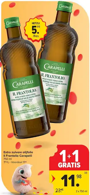 Carrefour Extra zuivere olijfolie Il Frantolio Carapelli aanbieding