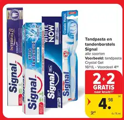 Carrefour Tandpasta en tandenborstels Signal aanbieding