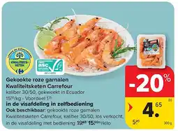 Carrefour Gekookte roze garnalen Kwaliteitsketen Carrefour aanbieding