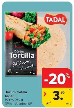 Carrefour Dürüm tortilla Tadal aanbieding
