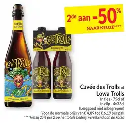 Intermarché Cuvée des Trolls of Lowa Trolls aanbieding