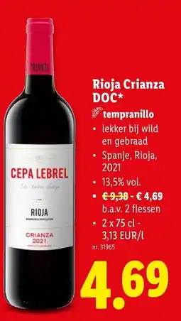 Lidl Rioja Crianza DOC tempranillo aanbieding