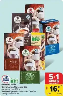Carrefour Gemalen koffie Carrefour en Carrefour Bio aanbieding