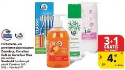 Carrefour Parfumerie on parafarmacieproducten Carrefour, Carrefour Soft en Carrefour Men aanbieding