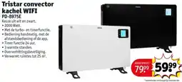 Kruidvat Tristar convector kachel WIFI PD-8975E aanbieding