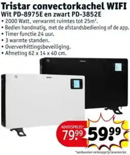 Kruidvat Tristar convectorkachel WIFI Wit PD-8975E en zwart PD-3852E aanbieding