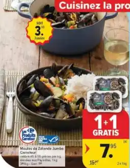 Carrefour Market Moules de Zélande Jumbo Carrefour aanbieding