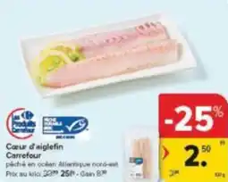 Carrefour Market Coeur of niglefin aanbieding
