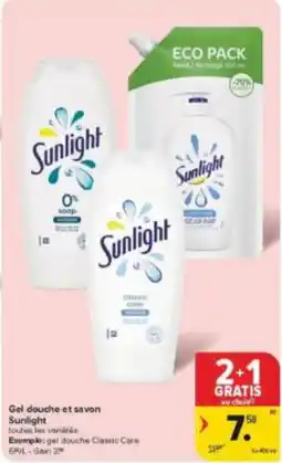Carrefour Market Gel Douche et Savon Sunlight aanbieding