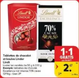 Carrefour Market Tablettes de Chocolat et Boules Lindor Lindt aanbieding