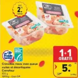 Carrefour Market Crevettes roses avec queue cuites et décortiquées Carrefour aanbieding