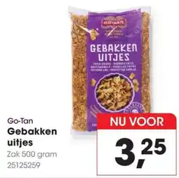 Hanos Go-Tan Gebakken Uitjes aanbieding