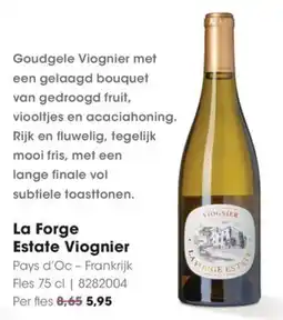 Hanos La Forge Estate Viognier aanbieding