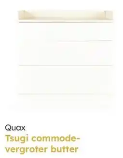 Multi bazar Quax Tsugi commode vergroter butter aanbieding