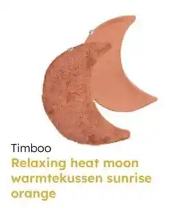 Multi bazar Timboo Relaxing heat moon warmtekussen sunrise orange aanbieding