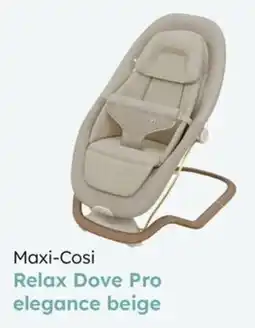 Multi bazar Maxi-Cosi Relax Dove Pro elegance aanbieding