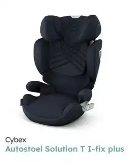 Multi bazar Cybex Autostoel Solution T I-fix plus aanbieding