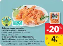 Carrefour Market Gekookte Roze Garnalen Kwaliteitsketen Carrefour aanbieding