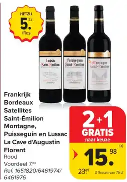 Carrefour Market Frankrijk Bordeaux Satellites Saint-Emilion Saint-Emilion Montagne Puisseguin en Lussac La Cave d'Augustin Florent aanbieding