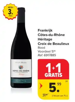Carrefour Market Frankrijk Côtes-du-Rhône Héritage Croix de Beaulieux aanbieding