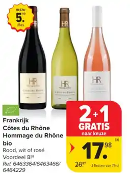 Carrefour Market Frankrijk Côtes du Rhône Hommage du Rhône bio aanbieding