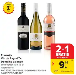 Carrefour Market Frankrijk Vin de Pays d'Oc Domaine Lalande aanbieding