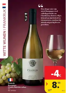Carrefour Market Frankrijk Bourgogne Chablis Mathilde Lafleur aanbieding