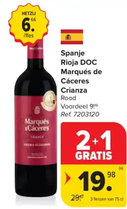 Carrefour Market Spanje Rioja DOC Marqués de Cáceres Crianza aanbieding
