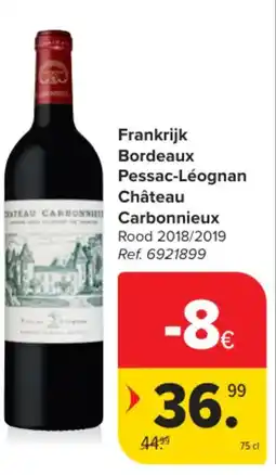 Carrefour Market Frankrijk Bordeaux Pessac-Léognan Château Carbonnieux aanbieding