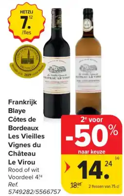 Carrefour Market Frankrijk Blaye Côtes de Bordeaux Les Vieilles Vignes du Château Le Virou aanbieding
