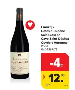 Carrefour Market Frankrijk Côtes du Rhône Saint-Joseph Cave Saint-Désirat Cuvée d'Automne aanbieding