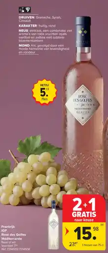 Carrefour Market Frankrijk IGP Rosé des Golfes Méditerranée aanbieding