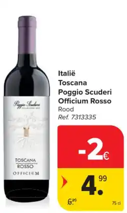 Carrefour Market Italië Toscana Poggio Scuderi Officium Rosso aanbieding