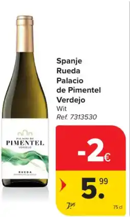 Carrefour Market Spanje Rueda Palacio de Pimentel Verdejo aanbieding