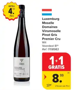 Carrefour Market Luxemburg Moselle Domaines Vinsmoselle Pinot Gris Premier Cru aanbieding