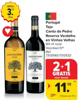 Carrefour Market Portugal Tejo Canto do Pedro Reserva Verdelho en Vinhas Velhas aanbieding