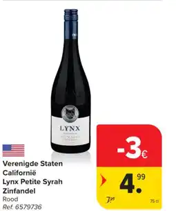 Carrefour Market Verenigde Staten Californië Lynx Petite Syrah Zinfandel aanbieding