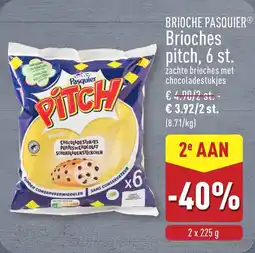 ALDI Brioche Pasquier Brioches Pitch aanbieding