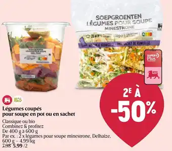 Légumes coupés pour soupe en pot ou en sachet