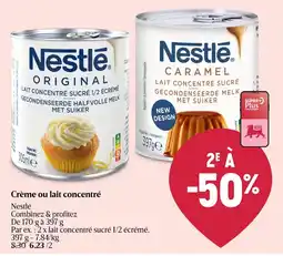AD Delhaize Crème ou lait concentré aanbieding
