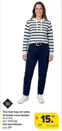 Carrefour Trui met kap en lurex of broek voor dames aanbieding