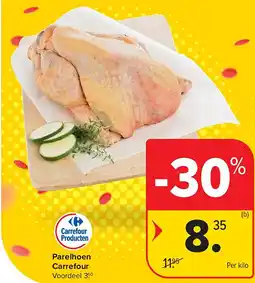 Carrefour Parelhoen Carrefour aanbieding