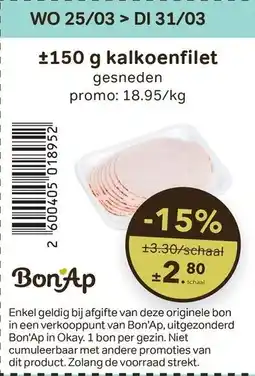 Bon Ap Kalkoenfilet Gesneden aanbieding