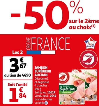 Auchan Jambon Superieur Auchan aanbieding