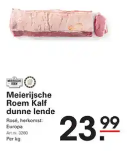 Sligro Meierijsche Roem Kalf dunne lende aanbieding