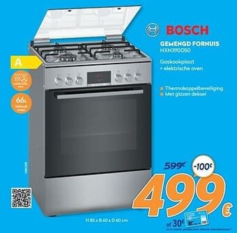 Krëfel Bosch gemengd fornuis hxn390d50 aanbieding