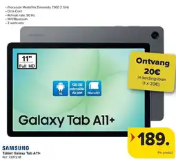 Carrefour Samsung Tablet Galaxy Tab A11+ aanbieding