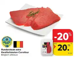 Carrefour Rundersteak extra Kwaliteitsketen Carrefour aanbieding
