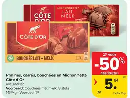 Carrefour Pralines, carrés, bouchées en Mignonnette Côte d’Or aanbieding